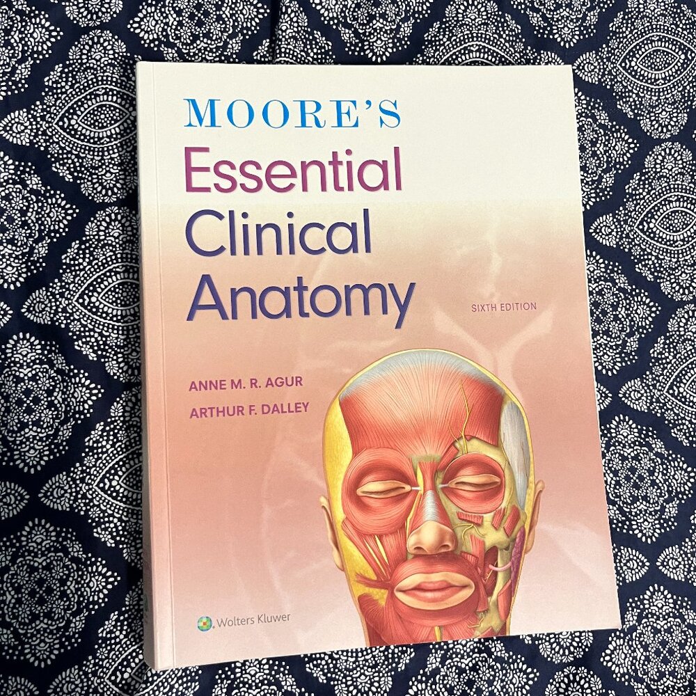 Moore's Essential Clinical Anatomy
